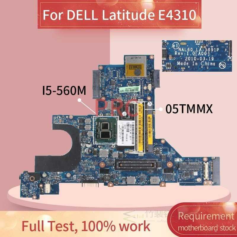 NAL60 LA-5691P DELL Latitude E4310 I5-520M I5-540M I5-560M