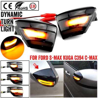 For Ford S-Max 07-14 Kuga C394 08-12 C-Max 11-19 2X LED Dyna