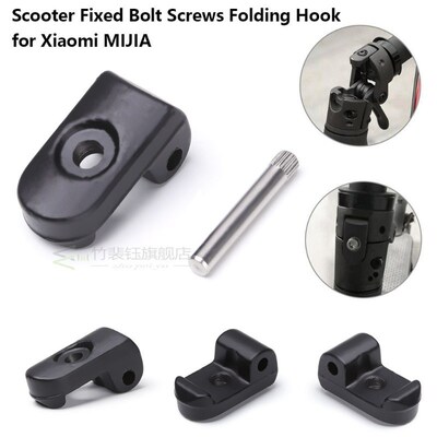 Xiaomi MIJIA M365 Scooter Parts M365 Folding Pothook Hinge B