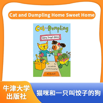 赠音频+中文译文】猫咪和一只叫饺子的狗桥梁书1本Cat and Dumpling: Home Sweet Home 5-12岁小学英语拓展 蓝思值450L左右