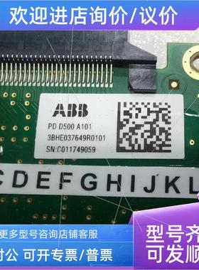 议价ABB控制主PD D500 A101 3BHE037649R0101 议议