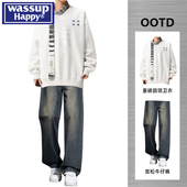 happy美式 潮牌圆领卫衣男春秋季 新款 wassup 搭配牛仔裤 帅气一整套