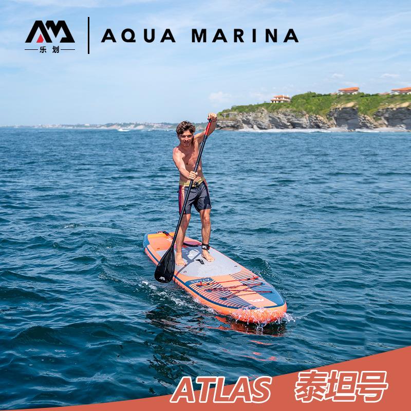 AquaMarina乐划泰坦号sup充气桨板浆板冲浪板滑水板划水板站立板