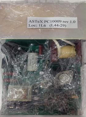 （设备配件）ASTeX PC10009 rev 1.0 Loc: 1L6