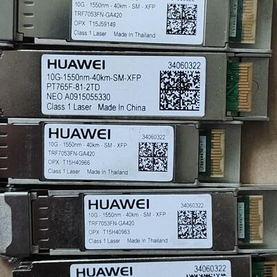 华为10g40km光模块 各种款式几百只 需要的老板随时联系