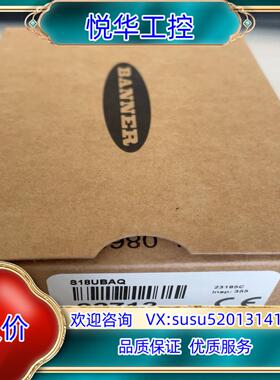 原装S18UBAQ 全新原装正品，banner传感器议
