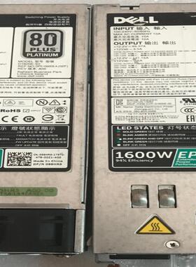 DELL r930 1600W 服务器电源 D1600E-S