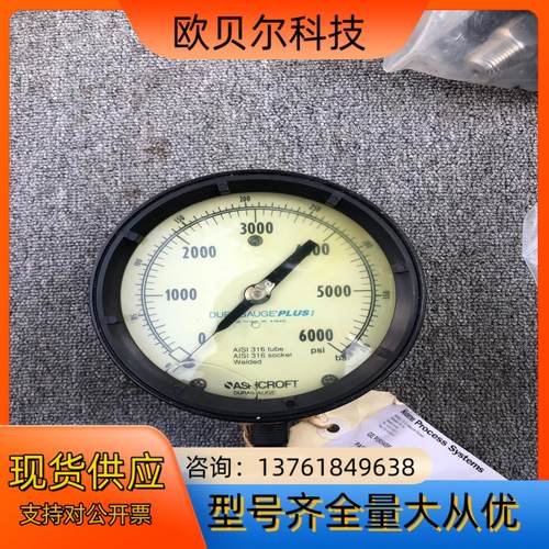 雅斯科ASHCROFT  316 压力表 全新未