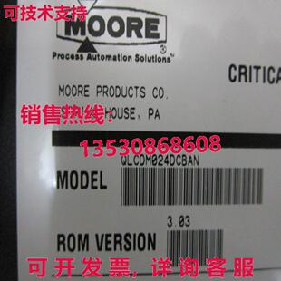 供应原装 MOORE 产品 QLM024DCBAN RQAUS1