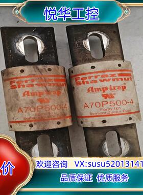 原装A70P500-4安川保险丝议