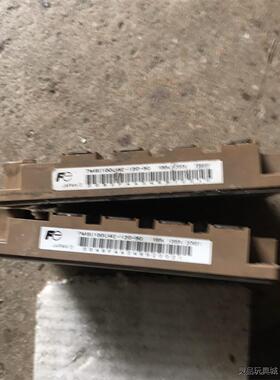 全新二手7MBl100U4E-120-50质量包好有几个单价议价商品