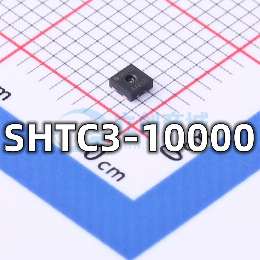 全新原装 SHTC3-10000 封装DFN-4 温湿度传感器IC芯片 现货供应