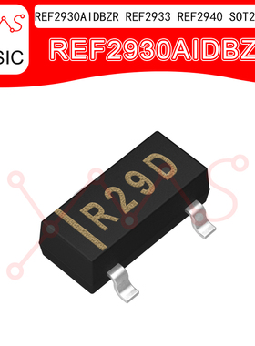 原装正品REF2930AIDBZR REF2933AIDBZR REF2940AIDBZR SOT23 电压