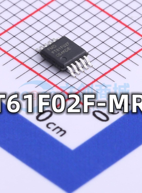 全新原装 FT61F02F-MRB 封装MSOP-10 CPU程序储存器芯片 现货供应