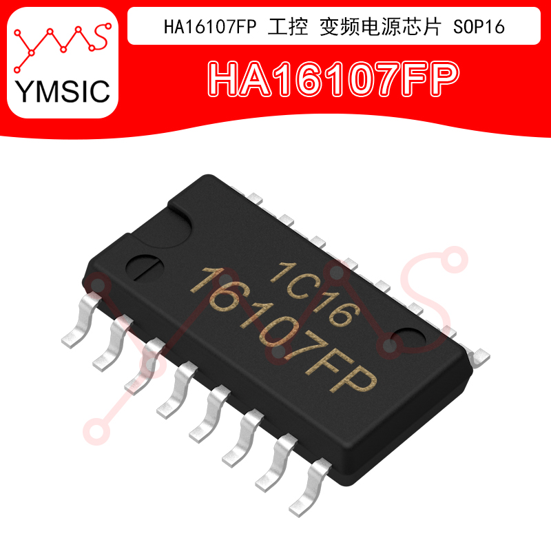 16107FP HA16107FP 工控 变频电源芯片 SOP16贴片 YMSIC*