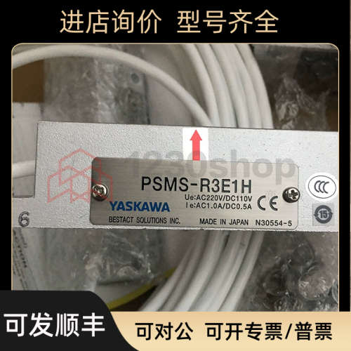 议价YASKAWA传器PSMS-R1E1PSMS-M105TPSMS-R3E1HPSMS-M450T