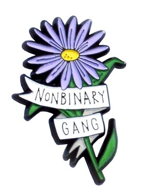 Nonbinary Gang Not all gangs are girl gangs   genderqueer f