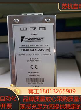 ENERDOOR滤波器FIN3537.030.M原装正品，少