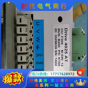 质量保议价 功能完好 伺服驱动器Drive4025AT原装 件