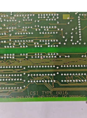 CSI 8016 电路板CARD 900041C CSI 8