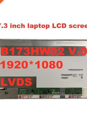 17.3 inch B173HW02 V.0 N173HGE L11 HSD173PUW1 B173HW01 V.2