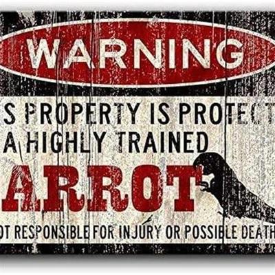 Parrot Sign,Funny Metal Signs,Parrot Accessories,Bird Sign,P