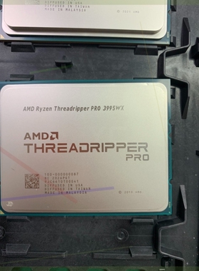 议价AMD线程撕裂者。3995WX.5995WX.3990X.3
