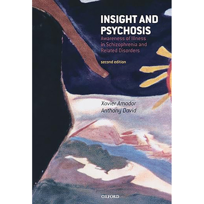 【3-6周达】Insight and Psychosis:Awareness of Illness in Schizophrenia and Related Disorde 9780198525684