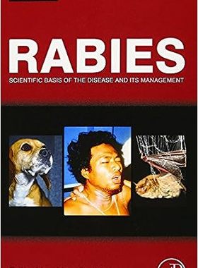现货 英文原版 狂犬病：疾病及其管理的科学基础Rabies:Scientific Basis of the Disease and Its Management 9780123965479
