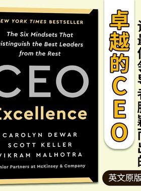 现货 英文原版 卓越CEO 精装版 区分优秀领导者的六种心态 CEO Excellence: The Six Mindsets That Distinguis 9781982179670