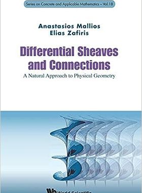 现货 英文原版 Differential Sheaves and Connections: A Natural Approach to Physical Geometry 9789814719469