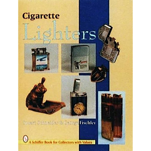 现货英文原版Cigarette Lighters (Schiffer Book for Collectors With Value Guide) 9780887409523