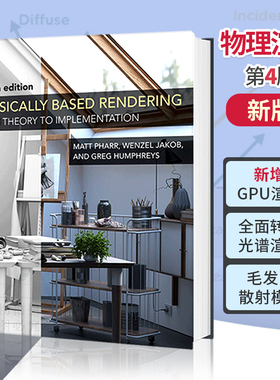 现货 物理渲染从理论到实现 第4版 Physically Based Rendering, fourth edition: From Theory to Implementation 9780262048026
