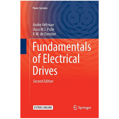 预订 Fundamentals of Electrical Drives (Softcover Reprint of the Original 2nd 2016) 9783319805665