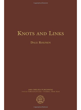 现货 英文原版 纽结与链环（AMS切尔西出版）Knots and Links (AMS Chelsea Publishing) 9780821834367