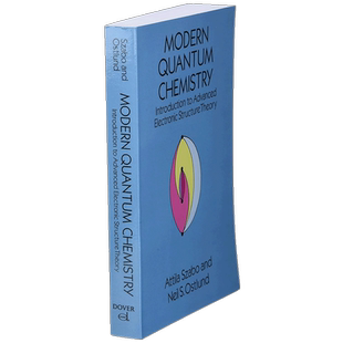 现货 现代量子化学:电子结构理论导论Modern Quantum Chemistry:Introduction to Advanced Electronic..9780486691862
