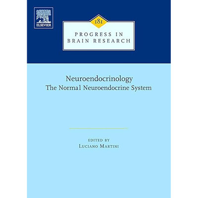 现货 Neuroendocrinology: The Normal Neuroendocrine System Volume 181 9780444536174