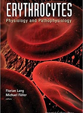 现货 英文原版 Erythrocytes: Physiology and Pathophysiology 9781848166196