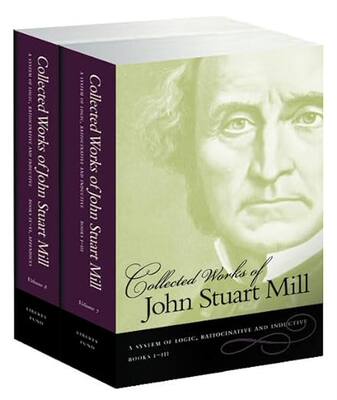 预订 进口原版 Collected Works of John Stuart Mill System of Logic, Ratiocinative and Inductive (... 9780865976924