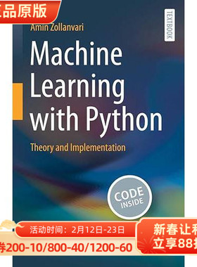 现货 机器学习与Python：理论与实践 英文原版 Machine Learning with Python:Theory and Implementation... 9783031333415