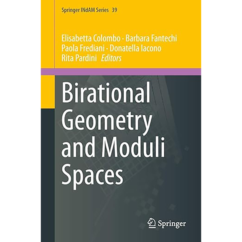 现货 双元几何与模态空间 Birational Geometry and Moduli Spaces 9783030371135