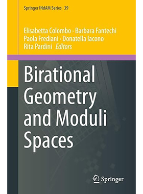 现货 双元几何与模态空间 Birational Geometry and Moduli Spaces 9783030371135