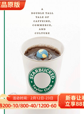 现货 英文原版 星巴克 咖啡因、商业和文化的双重故事Starbucked: A Double Tall Tale of Caffeine, Commerce, and Culture