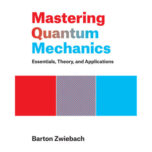 现货 掌握量子力学 Mastering Quantum Mechanics 英文原版