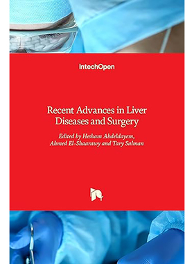 现货 Recent Advances in Liver Diseases and Surgery 9789535121930