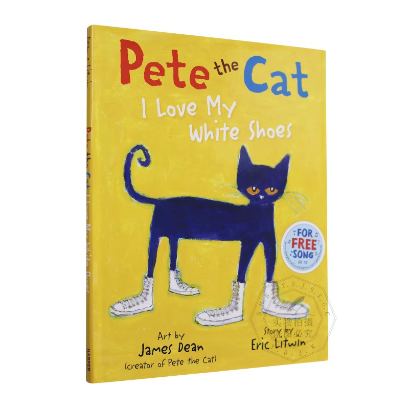 啪嗒猫系列:我爱我的白色鞋子英文原版 Pete the Cat: I Love My White Shoes艾瑞克·利特温吴敏兰绘本推荐4-8岁进口书精装