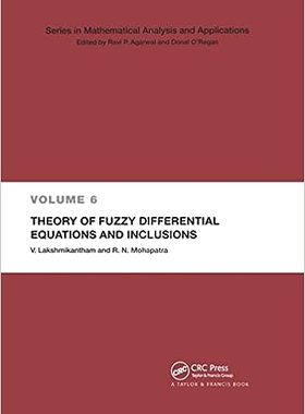现货 英文原版 模糊微分方程与夹杂理论（数学分析与应用）Theory of Fuzzy Differential Equations and Inclusi 9780367395322