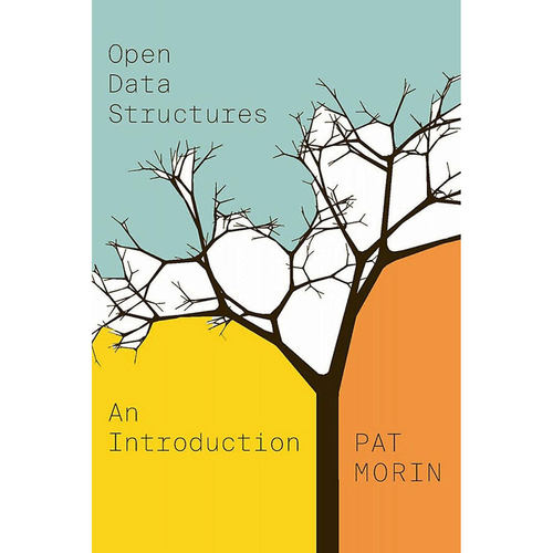 预订 Open Data Structures: An Introduction (Opel: Open Paths to Enriched Learning) 9781927356388