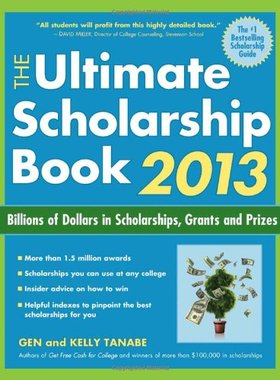 现货 英文原版 The Ultimate Scholarship Book 2013:Billions of Dollars in Scholarships, Grants and Prize... 9781617600012