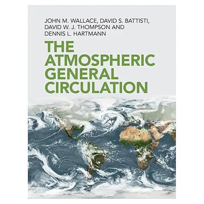 现货 大气环流 The Atmospheric General Circulation 9781108474245